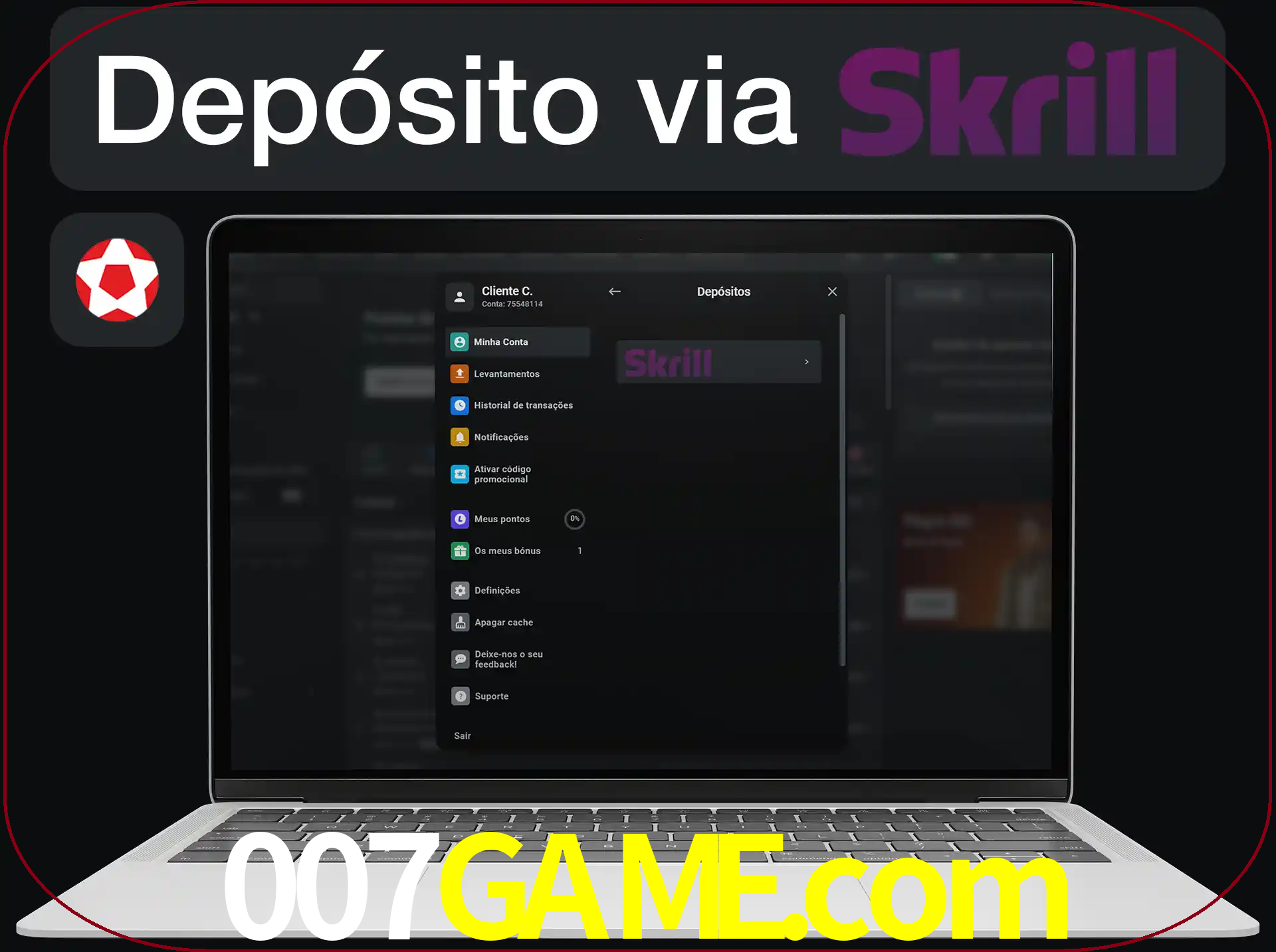 Fazer depósitos com Skrill.